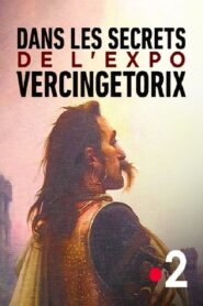 Dans les secrets de l’expo Vercingétorix