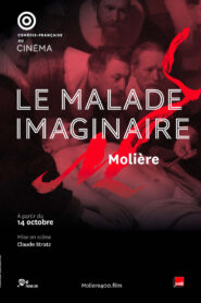 La comédie française – Le Malade Imaginaire